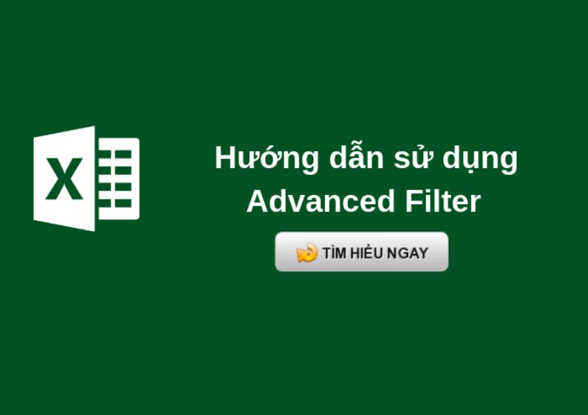 cách dùng advanced filter