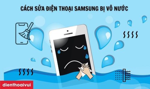 Cách Sửa Điện Thoại Samsung Bị Vô Nước Nhanh…